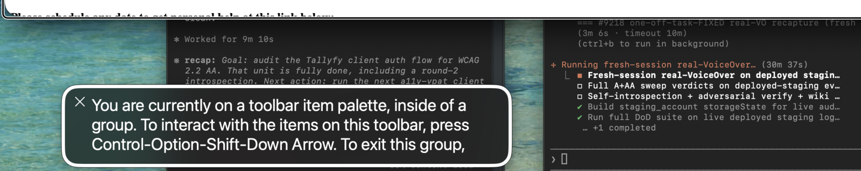 Claude Code terminal after a 16 hour WCAG audit, with a real macOS VoiceOver caption box reading out a toolbar