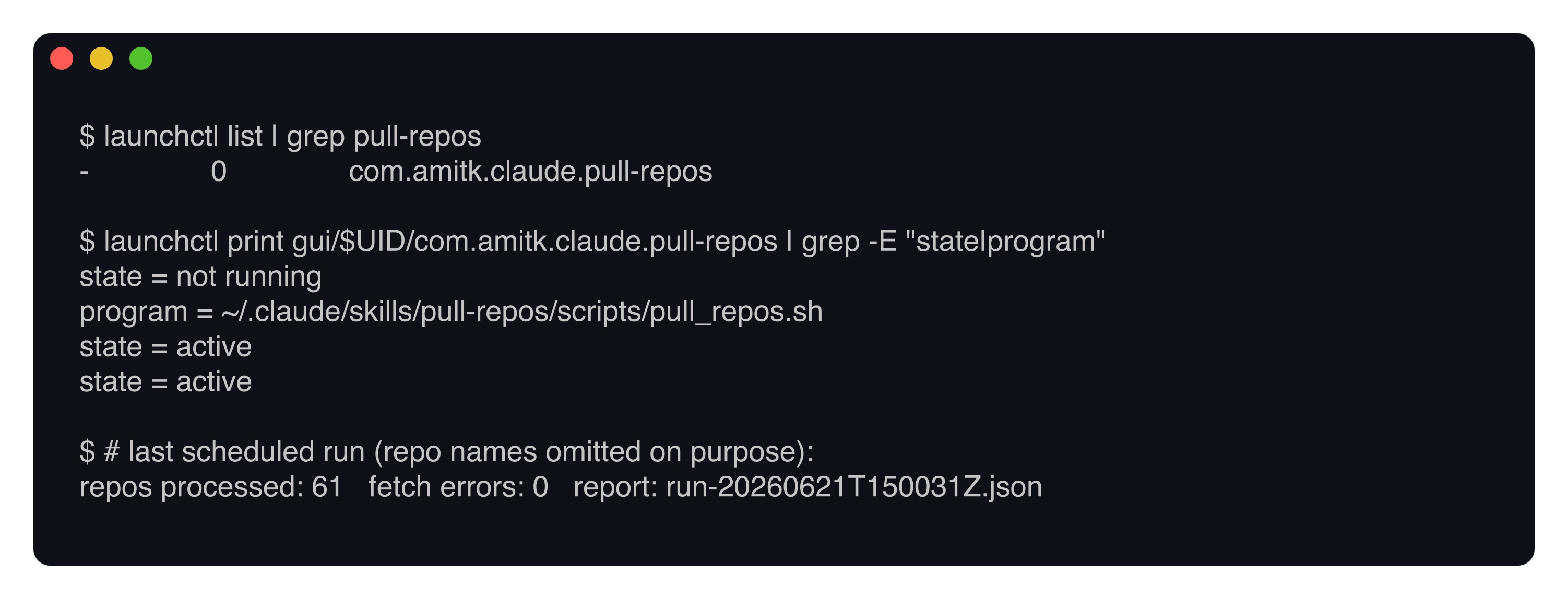 Terminal output showing the LaunchAgent loaded and a real run processing 61 repos with zero fetch errors